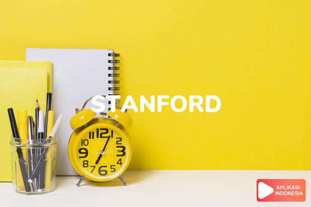 arti nama Stanford adalah dari sungai berbatu