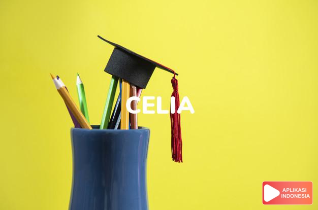 arti nama Celia adalah Dari nama Latin Caelia,bentuk feminim dari nama keluarga romawi kuno Caelius (tidak jelas asalnya,mungkin kata jadian dari Caelum 