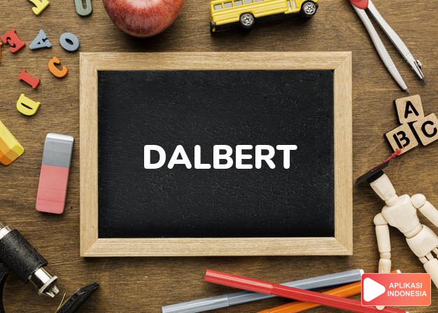 arti nama Dalbert adalah bangga