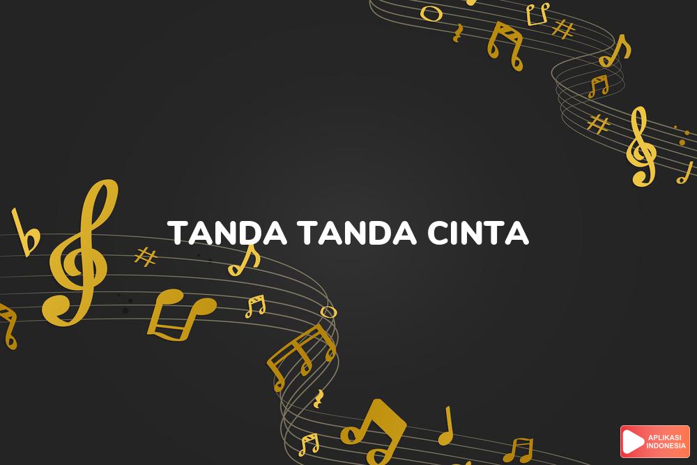 Lirik Lagu Tanda Tanda Cinta - Aas Ariska dan Terjemahan Bahasa Indonesia - Aplikasi Indonesia