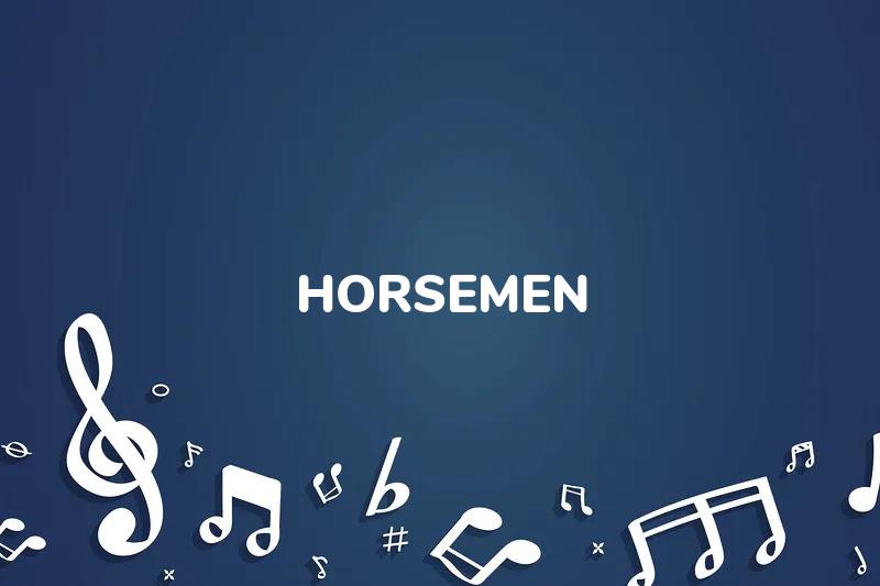 Lirik Lagu Horsemen - A Band Of Bees dan Terjemahan Bahasa Indonesia - Aplikasi Indonesia