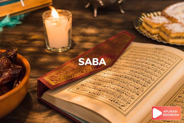 Read Surah saba The Saba` complete with Arabic, Latin, Audio & English translations